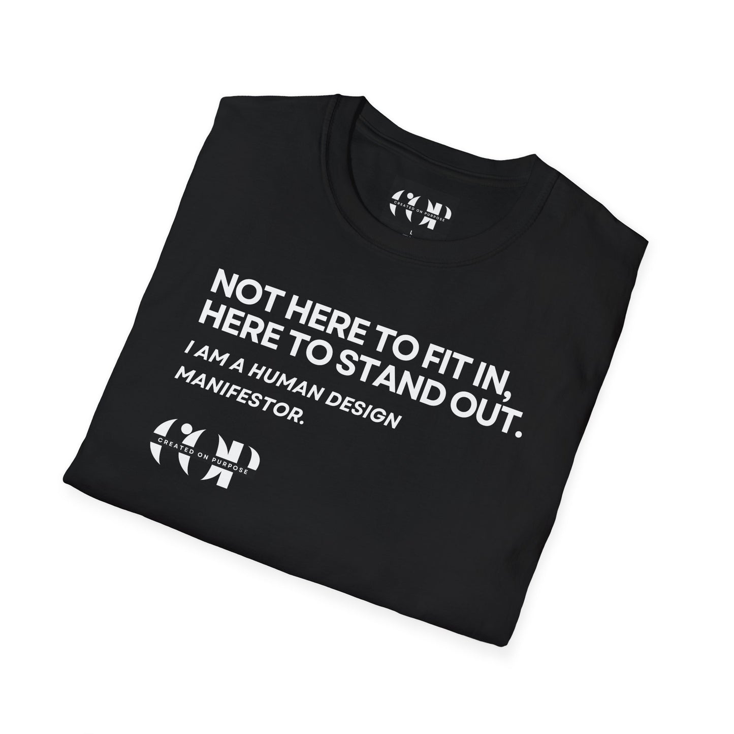 Not here to fit in.. (Copy)