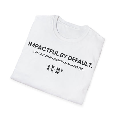 Impactful by default