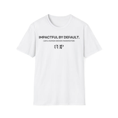 Impactful by default